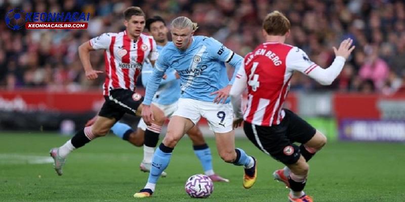 Soi kèo Man City vs Brentford Soi kèo Man City vs Brentford
