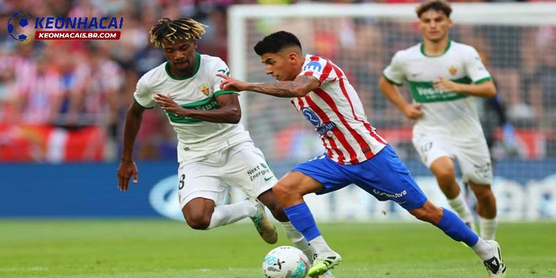 Soi kèo Elche vs Atletico Madrid Soi kèo Elche vs Atletico Madrid