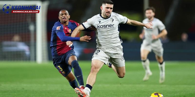 Soi kèo Osasuna vs Barcelona Soi kèo Osasuna vs Barcelona